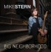 Mike Stern - Big Neighborhood Album Review